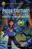 book cover for Rick Riordan Presents: Paola Santiago and the Forest of Nightmares-A Paola Santiago Novel Book 2