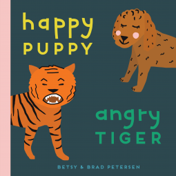 book cover for Happy Puppy, Angry Tiger