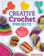 Cover Image: Creative Crochet Projects