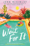 Cover Image: Wait For It