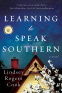 Cover Image: Learning to Speak Southern