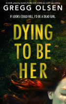 book cover for Dying to Be Her
