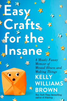 book cover for Easy Crafts for the Insane