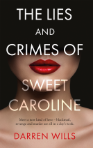 book cover for The Lies and Crimes of Sweet Caroline