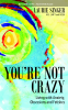 Cover Image: You're Not Crazy