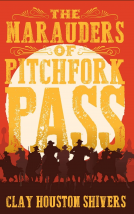 book cover for The Marauders Of Pitchfork Pass