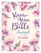 book cover for Know Your Bible Journal for Women