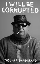 book cover for I Will Be Corrupted