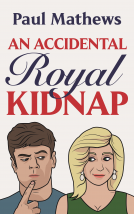 book cover for An Accidental Royal Kidnap