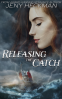 Cover Image: Releasing the Catch