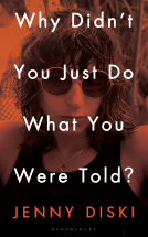 book cover for Why Didn’t You Just Do What You Were Told?
