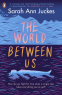 Cover Image: The World Between Us