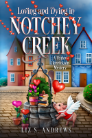 book cover for Loving and Dying in Notchey Creek