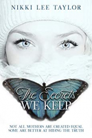 book cover for The Secrets We Keep