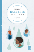 book cover for Why Baby Loss Matters