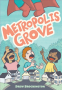 Cover Image: Metropolis Grove