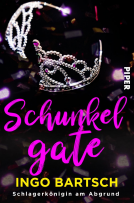 Buchcover für Schunkelgate - Schlagerkönigin am Abgrund