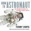book cover for How to Astronaut