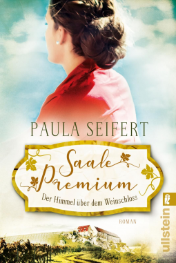 Buchcover für Saale Premium - Der Himmel über dem Weinschloss