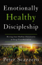 Cover Image: Emotionally Healthy Discipleship