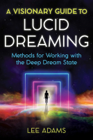 book cover for A Visionary Guide to Lucid Dreaming