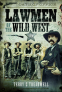 Cover Image: Lawmen of the Wild West