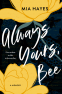 Cover Image: Always Yours, Bee