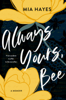 book cover for Always Yours, Bee