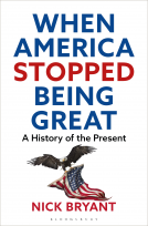 book cover for When America Stopped Being Great