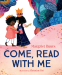 Cover Image: Come, Read With Me