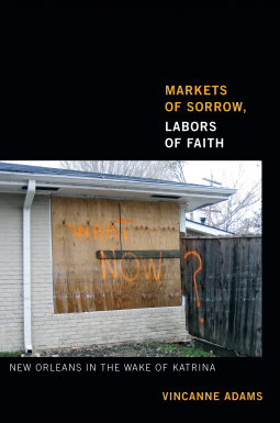book cover for Markets of Sorrow, Labors of Faith