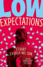 Cover Image: Low Expectations