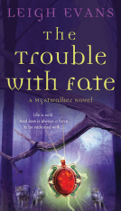 book cover for The Trouble with Fate