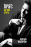 Cover Image: Brat