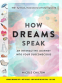 Cover Image: How Dreams Speak