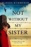 Cover Image: Not Without My Sister