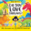 Cover Image: Do You Love Dinosaurs?