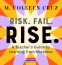Cover Image: Risk. Fail. Rise.