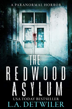 book cover for The Redwood Asylum: A Paranormal Horror