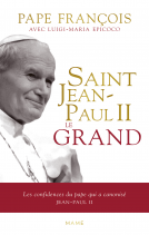 Couverture du livre pour Saint Jean-Paul II le grand