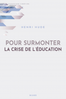 Couverture du livre pour Pour surmonter la crise de l'éducation