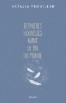 Couverture du livre pour Dernières nouvelles avant la fin du monde