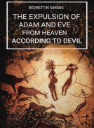 book cover for The Expulsion of Adam and Eve from Heaven According to The Devil
