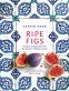 Cover Image: Ripe Figs