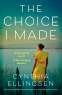 Cover Image: The Choice I Made