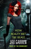 Cover Image: How Beauty Met the Beast