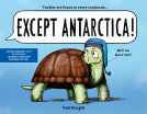 book cover for Except Antarctica