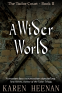 Cover Image: A Wider World