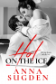 Cover Image: Hot on the Ice