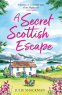 Cover Image: A Secret Scottish Escape